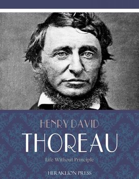 Life Without Principle - ebook epub - Thoreau Henry David