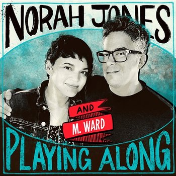 Lifeline - Norah Jones feat. M. Ward