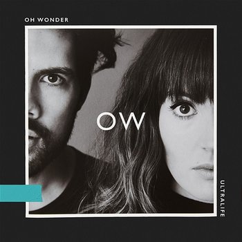 Lifetimes - Oh Wonder