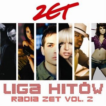 Liga Hitów Radia Zet Vol.2 - Various Artists