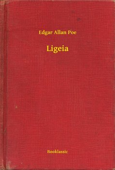 Ligeia - Poe Edgar Allan