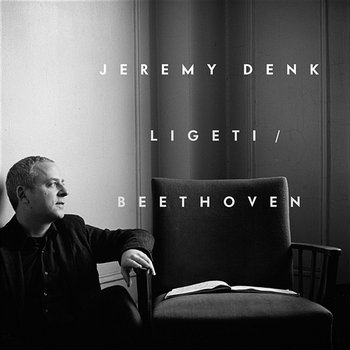 Ligeti/Beethoven - Jeremy Denk