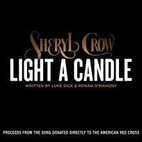 Light A Candle Sheryl Crow