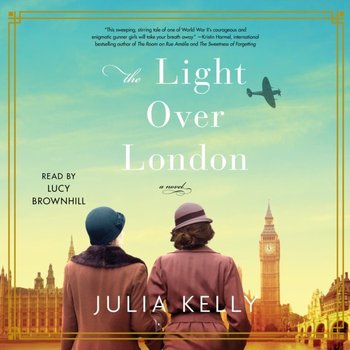 Light Over London - Kelly Julia