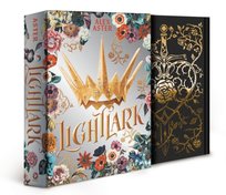 Lightlark. Collector’s Edition (The Lightlark Saga Book 1) Volume 1 Alex Aster