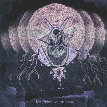 Lightning at the Door - All Them Witches