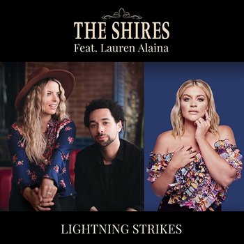 Lightning Strikes - The Shires feat. Lauren Alaina
