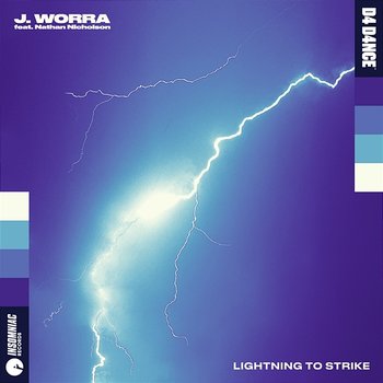 Lightning To Strike - J. Worra feat. Nathan Nicholson