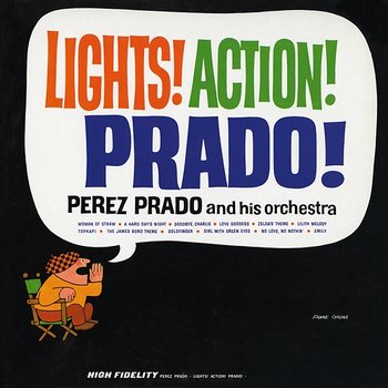 Lights! Action! Prado! - Perez Prado and his Orchestra