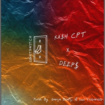 Lightswitch - KashCPT and DEEP$