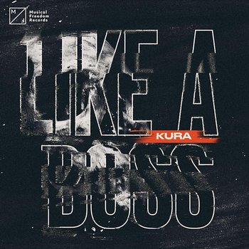 Like A Boss - KURA