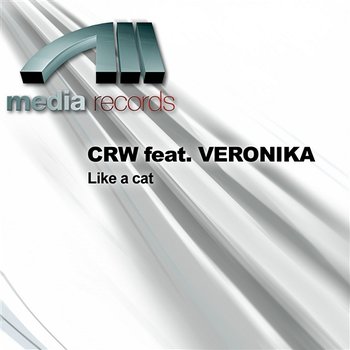 Like a cat - CRW feat. VERONIKA