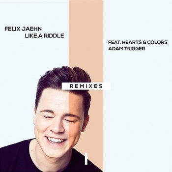 Like A Riddle - Felix Jaehn feat. Hearts & Colors, Adam Trigger