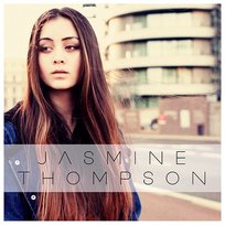 Like I'm Gonna Lose You Jasmine Thompson