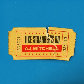 Like Strangers Do - AJ Mitchell