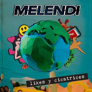 Likes y Cicatrices - Melendi