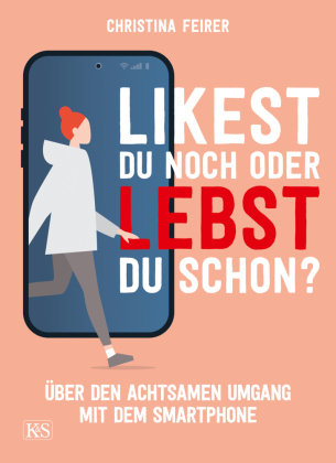 Likest du noch oder lebst du schon? Verlag Kremayr & Scheriau