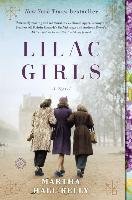 Lilac Girls - Kelly Martha Hall