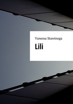 Lili - Stawinoga Vanessa