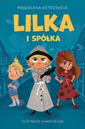 Lilka i spółka - Witkiewicz Magdalena