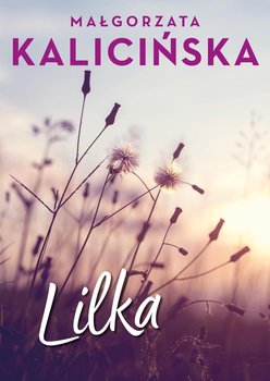 Lilka - Kalicińska Małgorzata