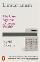 Limitarianism Ingrid Robeyns