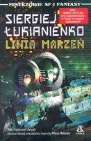 Linia marzeń Łukjanienko Siergiej