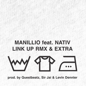 Link Up / Extra - Manillio feat. Nativ