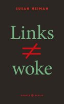 Links ist nicht woke Hanser Berlin
