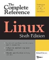 Linux: The Complete Reference, Sixth Edition - Petersen Richard