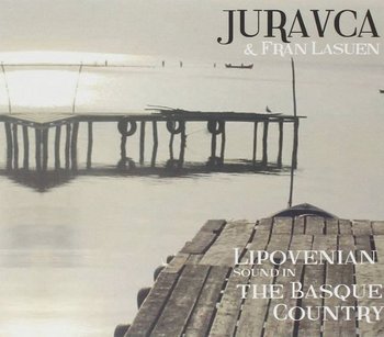 Lipovenian Sound in the Basque Country - Various Artists