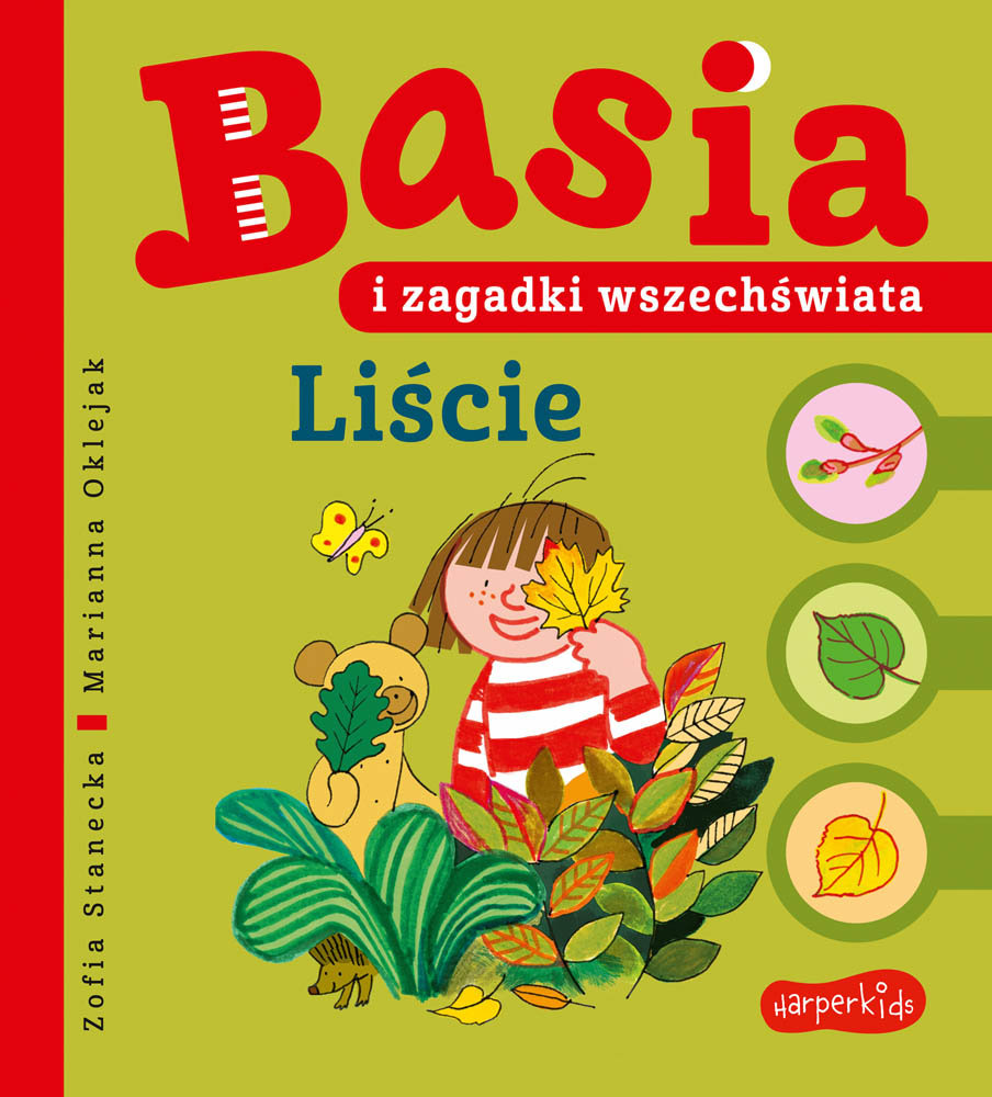 Liście. Basia i zagadki wszechświata - Stanecka Zofia | Książka w Empik