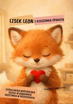 Lisek Leon i Kieszonka Spokoju Makowska Malwina