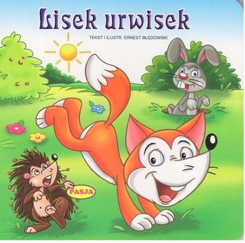 Lisek urwisek - Błędowski Ernest