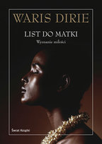 List do matki. Wyznanie miłości Dirie Waris
