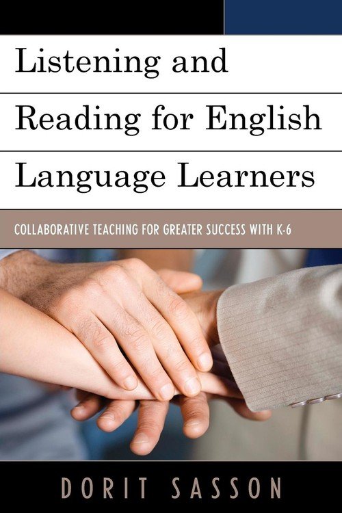 Listening and Reading for English Language Learners Sasson Dorit