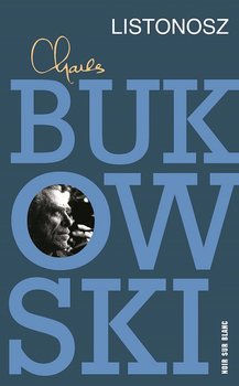 Listonosz - Bukowski Charles