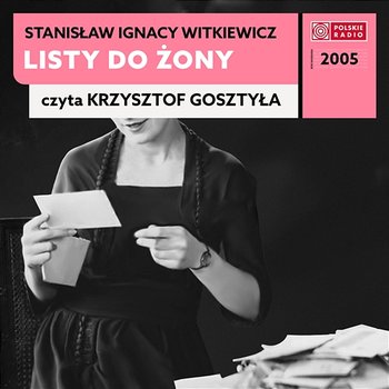 Listy do żony - Krzysztof Gosztyła