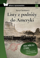 Listy z podróży do Ameryki. Lektura z opracowaniem Sienkiewicz Henryk