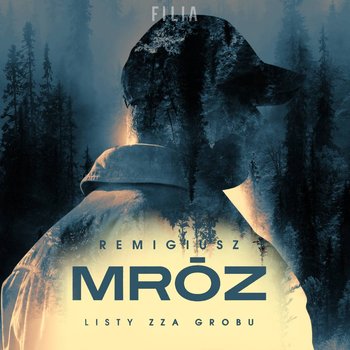 Listy zza grobu - audiobook - Mróz Remigiusz