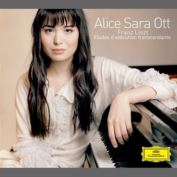 Liszt: Études d'exécution transcendante - Alice Sara Ott