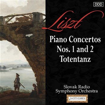 Liszt: Piano Concertos Nos. 1 and 2 - Totentanz - Slovak Radio Symphony Orchestra, Oliver von Dohnányi, Joseph Banowetz