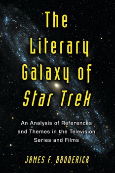 Literary Galaxy of Star Trek - Broderick James F
