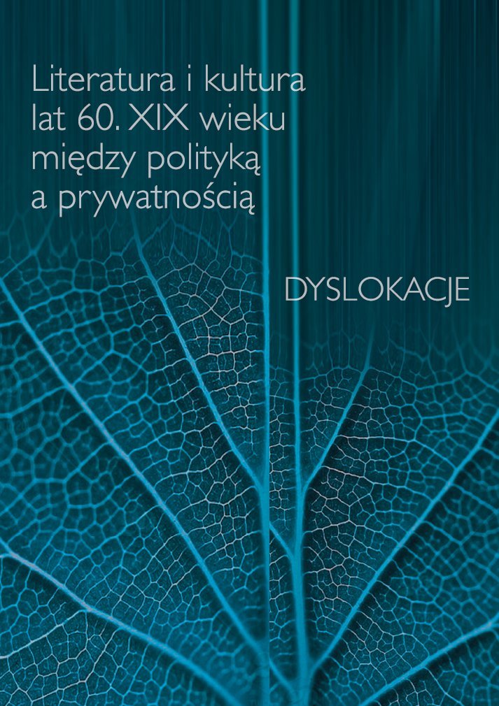 Literatura i kultura lat 60. XIX wieku między polityką a prywatnością - ebook PDF
