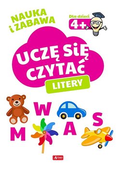 Litery. Uczę się czytać. Nauka i zabawa - Opracowanie zbiorowe