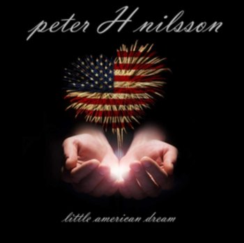 Little American Dream - Peter H.  Nilsson