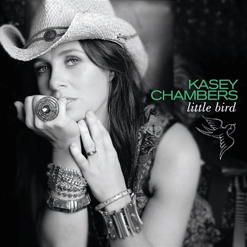 Little Bird - Kasey Chambers