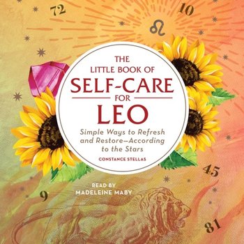 Little Book of Self-Care for Leo - Stellas Constance