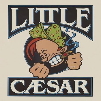 Little Caesar - Little Caesar