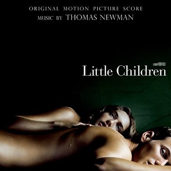 Little Children - Thomas Newman